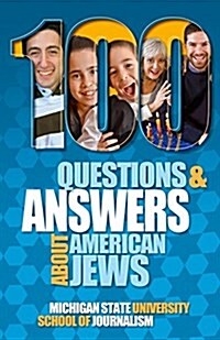 100 Questions and Answers about American Jews with a Guide to Jewish Holidays (Paperback)