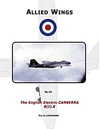 The English Electric Canberra B(i).8 (Paperback)