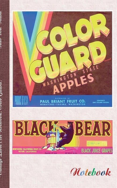 Vintage Label Art Notebook: Color Guard! (Notizbuch): Notizbuch, Notebook, Einschreibbuch, Tagebuch, Diary, Notes, Geschenkbuch, Freundesbuch, Buc (Paperback)