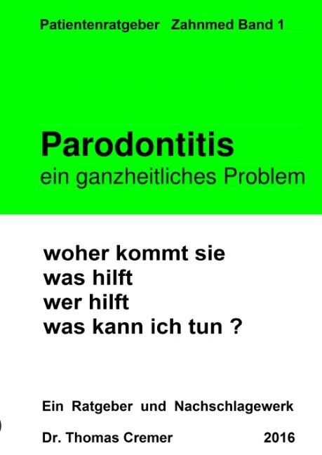 Parodontitis Ein Ganzheitliches Problem (Paperback)