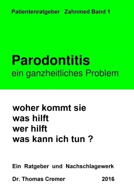 Parodontitis Ein Ganzheitliches Problem (Hardcover)