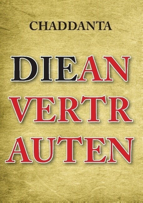 Die Anvertrauten (Paperback)