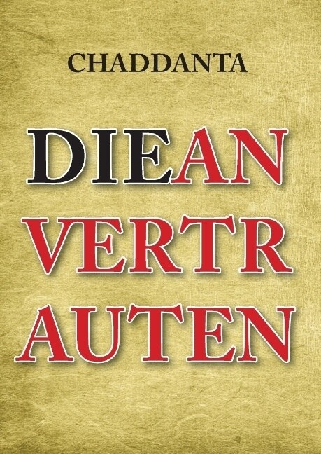 Die Anvertrauten (Hardcover)