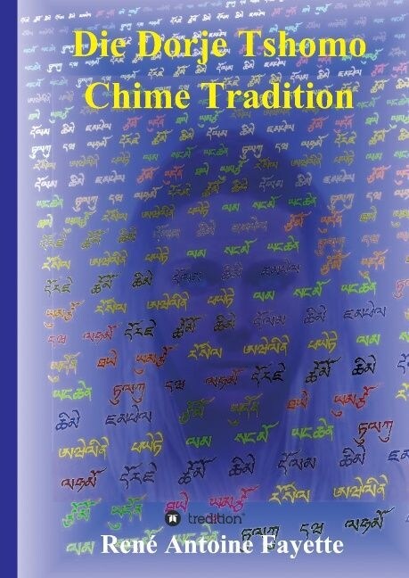 Die Dorje Tshomo Chime Tradition (Hardcover)