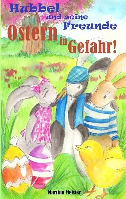 Hubbel Und Seine Freunde - Ostern in Gefahr! (Paperback)