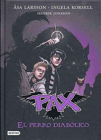 Pax 2: El Perro Diabolico (Hardcover)