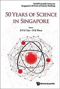 50 Years of Science in Singapore (Hardcover)