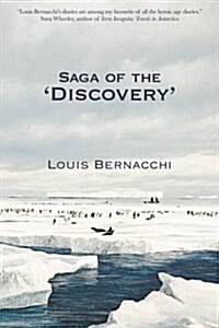 The Saga of the Discovery (Paperback, Rev ed)