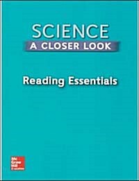 Science, a Closer Look, Grade 2, Reading Essentials (Paperback)