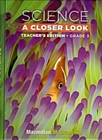 A Closer Look Grade 3: Teachers Guide (Life)