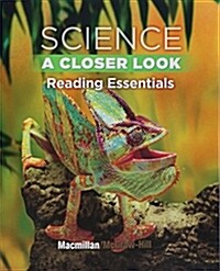 [중고] Science, a Closer Look, Grade 4, Reading Essentials (Paperback)