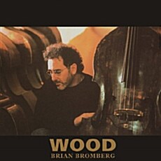 [수입] Brian Bromberg - Wood [SHM-CD]