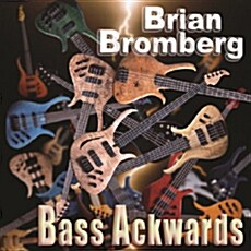 [수입] Brian Bromberg - Bass Ackwards [SHM-CD]