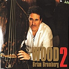 [중고] [수입] Brian Bromberg - Wood 2 [SHM-CD]