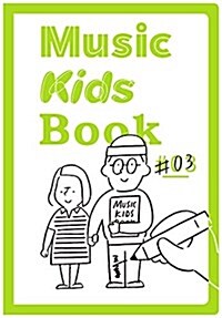 Music Kids Book #3 (單行本)