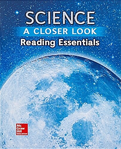 Science, a Closer Look, Grade 6, Reading Essentials (Paperback)