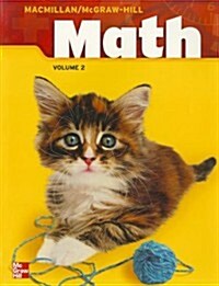 MacMillan/McGraw-Hill Math, Grade 1, Pupil Edition, Volume 2 (Paperback)