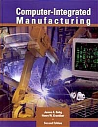 Computer-Integrated Manufacturing (Hardcover, 2nd, Subsequent)