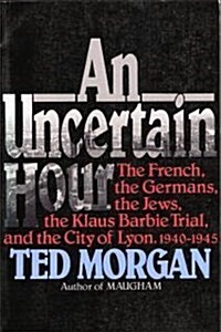 An Uncertain Hour (Paperback, Reprint)