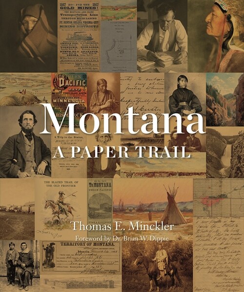 Montana: A Paper Trail (Hardcover)