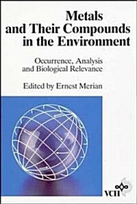 Metals and Their Compounds in the Environment (Hardcover)