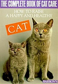 The Complete Book of Cat Care (Paperback)