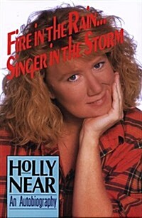 Fire in the Rain...Singer in the Storm (Paperback, Reprint)