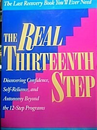 Real Thirteenth Step (Hardcover)