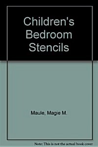 Childrens Bedroom Stencils (Paperback)