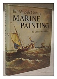 British 19th Century Marine Painting (Hardcover)