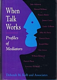 When Talk Works (Hardcover)