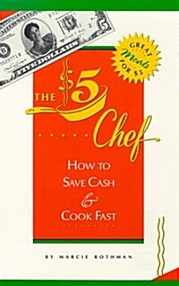 The 5 Dollar Chef (Paperback)