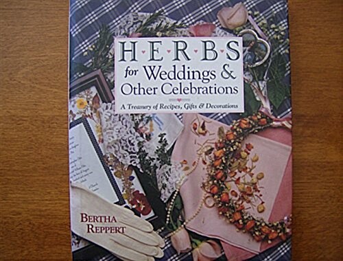 Herbs for Weddings & Other Celebrations (Hardcover)