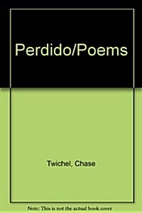 Perdido/Poems (Paperback, Reprint)