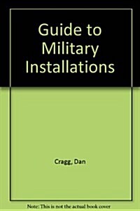 Guide to Military Installations (Paperback, 4th)