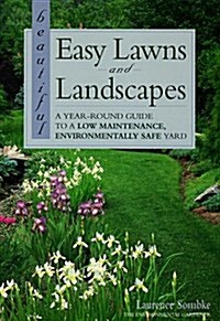 Beautiful Easy Lawns and Landscapes (Paperback)