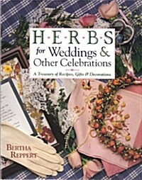 Herbs for Weddings & Other Celebrations (Paperback)