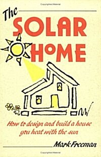 The Solar Home (Paperback)