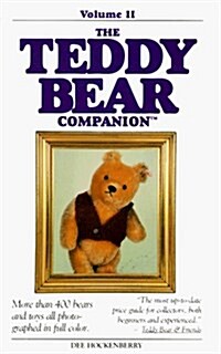 The Teddy Bear Companion Volume II (Paperback)