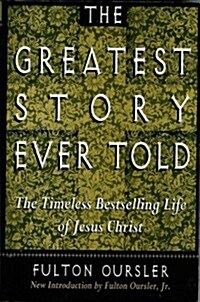 The Greatest Story Ever Told (Paperback, Large Print)