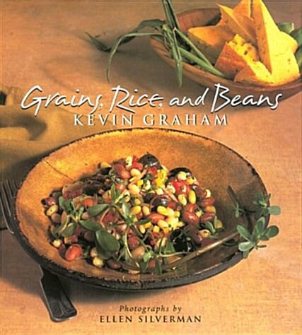 Grains, Rice, and Beans (Hardcover)
