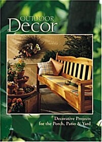 Outdoor Decor (Paperback)