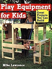 Play Equipment for Kids (Paperback)