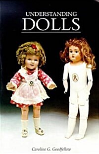 Understanding Dolls (Hardcover)