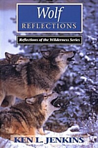 Wolf Reflections (Paperback)