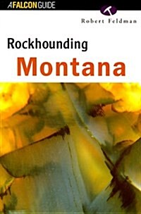 Rockhounding Montana (Paperback)