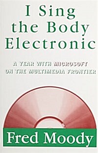 [중고] I Sing the Body Electronic (Hardcover)