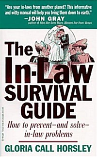 The In-Law Survival Guide (Mass Market Paperback, Reprint)