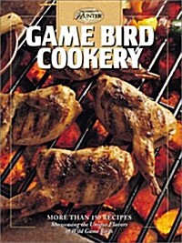 Game Bird Cookery (Hardcover)