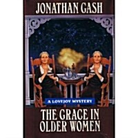 The Grace in Older Women (Hardcover)